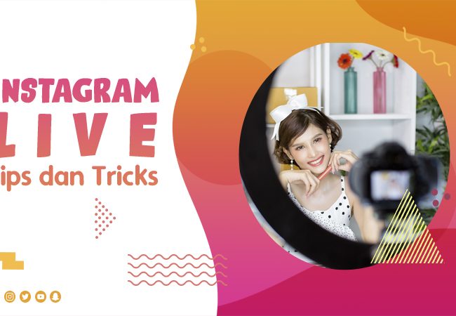 Tips dan Tricks Instagram Live