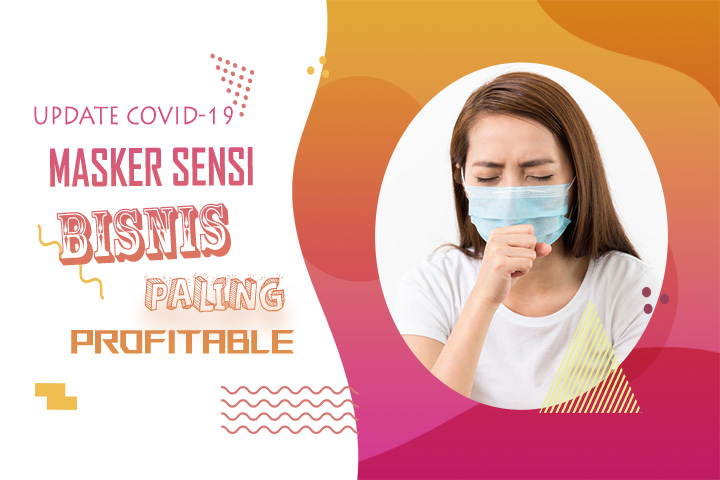 Masker Sensi: Bisnis Online Paling Untung Virus Corona COVID-19