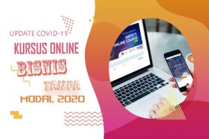 Kursus Online: Bisnis Tanpa Modal 2020