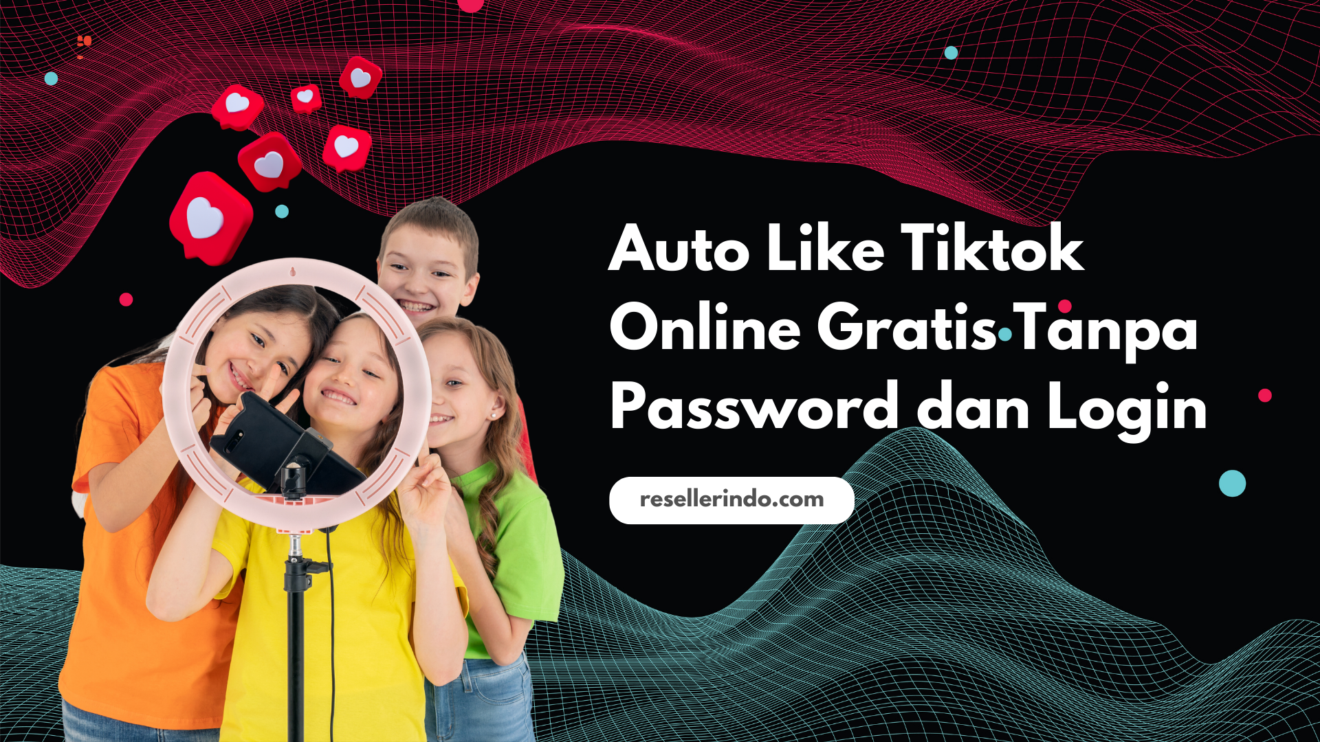 Auto Like Tiktok Online Gratis Tanpa Password dan Login