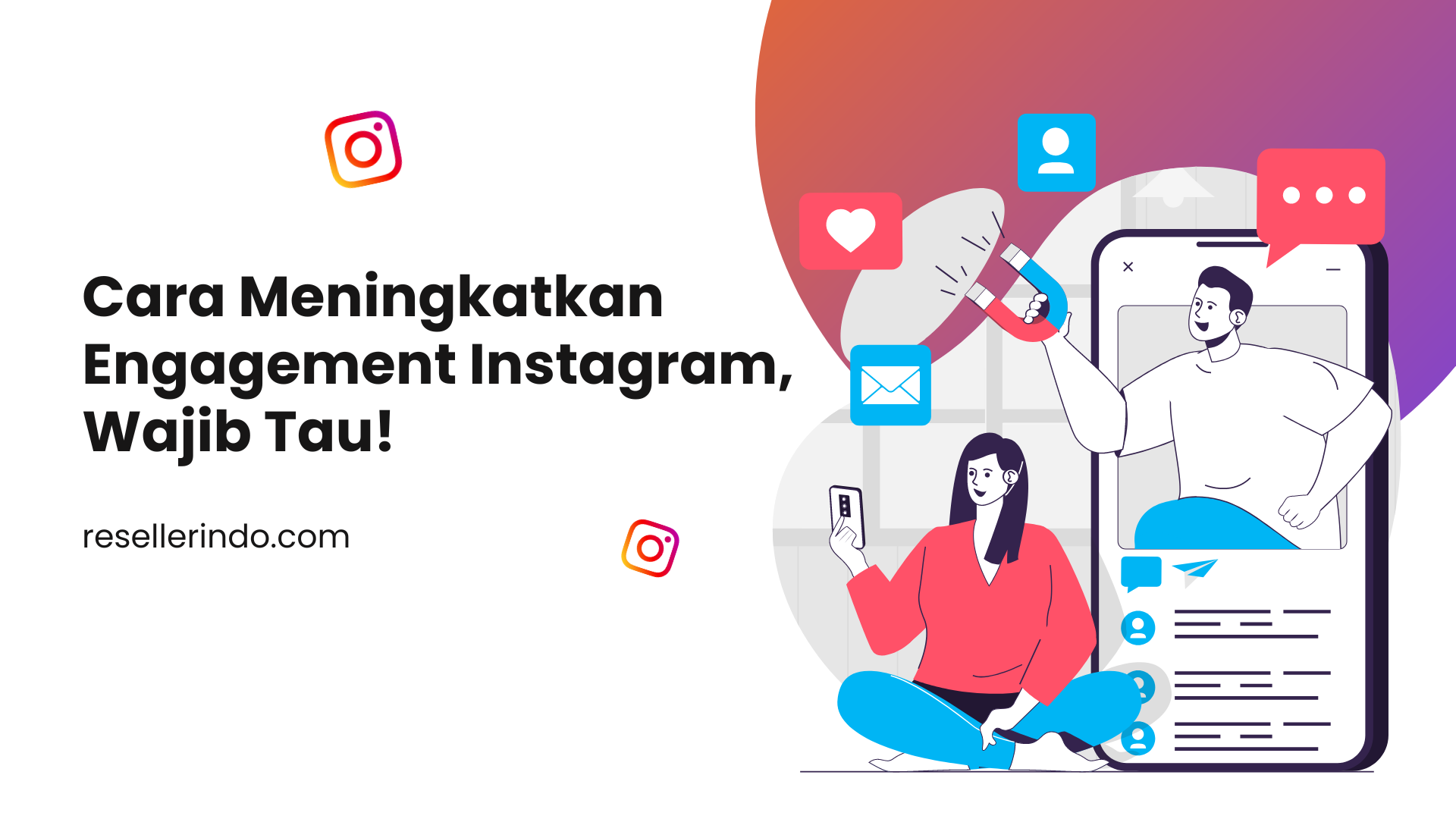 Cara Meningkatkan Engagement Instagram, Wajib Tau